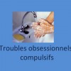Troubles obsessionnels-compulsifs toc